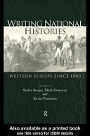 Writing national histories : Western Europe since 1800