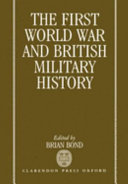 The First World War and British military history
