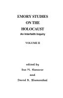 Emory studies on the Holocaust : an interfaith inquiry : volume II