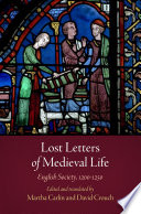 Lost letters of medieval life : English society, 1200-1250