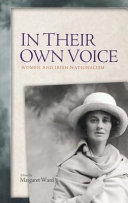 In their own voice : women and Irish nationalism