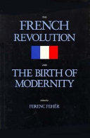 The French Revolution and the birth of modernity