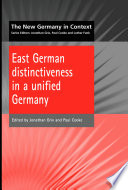 East German distinctiveness in a unified Germany