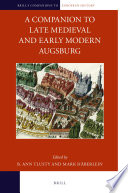 A companion to late medieval and early modern Augsburg