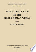 Non-Slave Labour in the Greco-Roman World