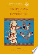 Archaeology and Homeric epic