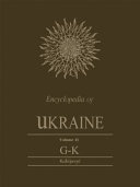 Encyclopedia of Ukraine. Volume 2, G-K