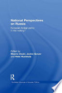 National perspectives on Russia : European foreign policy in the making?