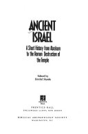 Ancient Israel : a short history from Abraham to the Roman destruction of the Temple