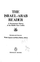 The Israel-Arab reader : a documentary history of the Middle East conflict.