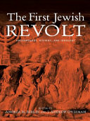 The first Jewish revolt : archaeology, history, and ideology