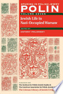 Jewish life in Nazi-occupied Warsaw