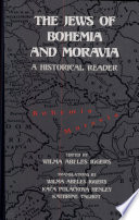 The Jews of Bohemia and Moravia : a historical reader