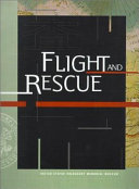 Flight and rescue