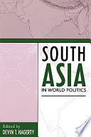 South Asia in world politics