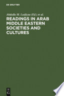 Readings in Arab Middle Eastern societies and cultures