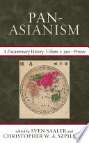 Pan-Asianism : a documentary history
