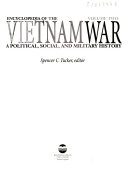 Encyclopedia of the Vietnam War : a political, social, and military history