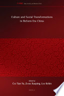 Culture and social transformations in reform era China