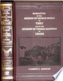 Narratives of the mission of George Bogle to Tibet and of the journey of Thomas Manning to Lhasa