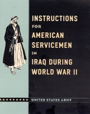 Instructions for American servicemen in Iraq during World War II