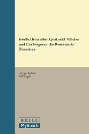 South Africa after Apartheid : Policies and Challenges of the Democratic transition