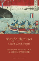 Pacific histories : ocean, land, people