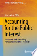 Accounting for the Public Interest Perspectives on Accountability, Professionalism and Role in Society