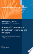 Advanced Fluorescence Reporters in Chemistry and Biology II Molecular Constructions, Polymers and Nanoparticles