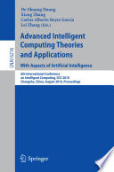 Advanced Intelligent Computing Theories and Applications: With Aspects of Artificial Intelligence 6th International Conference on Intelligent Computing, ICIC 2010, Changsha, China, August 18-21, 2010, Proceedings