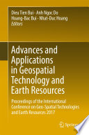 Advances and Applications in Geospatial Technology and Earth Resources Proceedings of the International Conference on Geo-Spatial Technologies and Earth Resources 2017