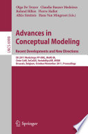 Advances in Conceptual Modeling. Recent Developments and New Directions ER 2011 Workshops FP-UML, MoRE-BI, Onto-CoM, SeCoGIS, Variability@ER, WISM, Brussels, Belgium, October 31 - November 3, 2011