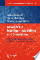 Advances in Intelligent Modelling and Simulation Artificial Intelligence-Based Models and Techniques in Scalable Computing