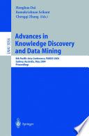 Advances in Knowledge Discovery and Data Mining 8th Pacific-Asia Conference, PAKDD 2004, Sydney, Australia, May 26-28, 2004, Proceedings /