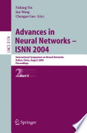 Advances in Neural Networks - ISNN 2004 International Symposium on Neural Networks, Dalian, China, August 19-21, 2004, Proceedings, Part II