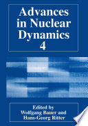 Advances in Nuclear Dynamics 4