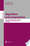 Algorithms and Computation 13th International Symposium, ISAAC 2002 Vancouver, BC, Canada, November 21-23, 2002, Proceedings