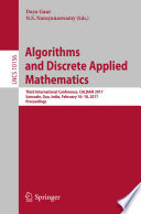 Algorithms and Discrete Applied Mathematics Third International Conference, CALDAM 2017, Sancoale, Goa, India, February 16-18, 2017, Proceedings