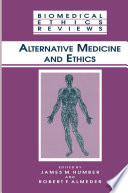 Alternative Medicine and Ethics