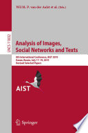 Analysis of Images, Social Networks and Texts 8th International Conference, AIST 2019, Kazan, Russia, July 17–19, 2019, Revised Selected Papers