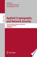 Applied Cryptography and Network Security 10th International Conference, ACNS 2012, Singapore, June 26-29, 2012, Proceedings