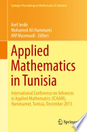 Applied Mathematics in Tunisia International Conference on Advances in Applied Mathematics (ICAAM), Hammamet, Tunisia, December 2013