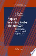 Applied Scanning Probe Methods XIII Biomimetics and Industrial Applications