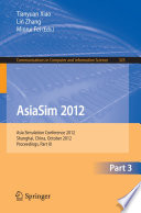 AsiaSim 2012 - Part III Asia Simulation Conference 2012, Shanghai, China, October 27-30, 2012. Proceedings, Part III
