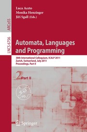 Automata, Languages and Programming 38th International Colloquium, ICALP 2011, Zurich, Switzerland, July 4-8, 2010. Proceedings, Part II