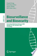 Biosurveillance and Biosecurity International Workshop, BioSecure 2008, Raleigh, NC, USA, December 2, 2008. Proceedings