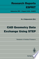 CAD Geometry Data Exchange Using STEP Realisation of Interface Processors