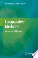Comparative Medicine Anatomy and Physiology