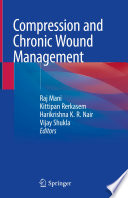 Compression and Chronic Wound Management