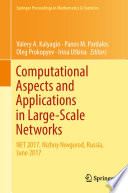 Computational Aspects and Applications in Large-Scale Networks NET 2017, Nizhny Novgorod, Russia, June 2017